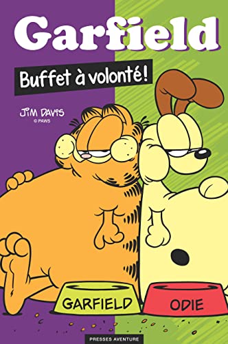 Stock image for Garfield - Buffet  volont for sale by Librairie Th  la page