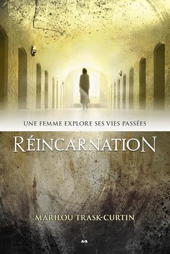 Beispielbild fr Rincarnation - Une femme explore ses vies passes zum Verkauf von GF Books, Inc.