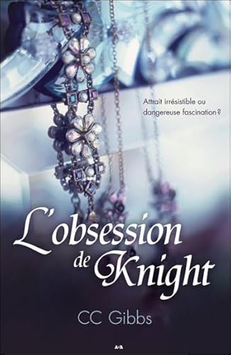 Imagen de archivo de L'obsession de Knight a la venta por Better World Books