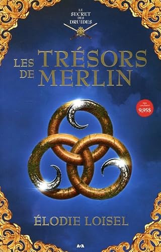 9782897526924: Les trsors de Merlin - Le secret des druides T2