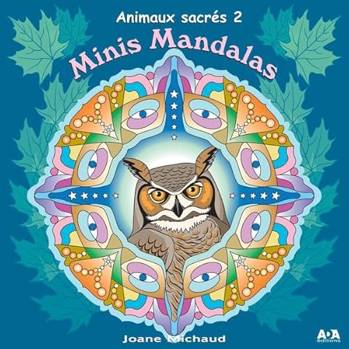 Beispielbild fr MINIS MANDALAS - ANIMAUX SACRES 2 zum Verkauf von LiLi - La Libert des Livres