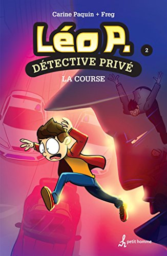 Stock image for Lo P., dtective priv - Tome 2: La course for sale by Better World Books