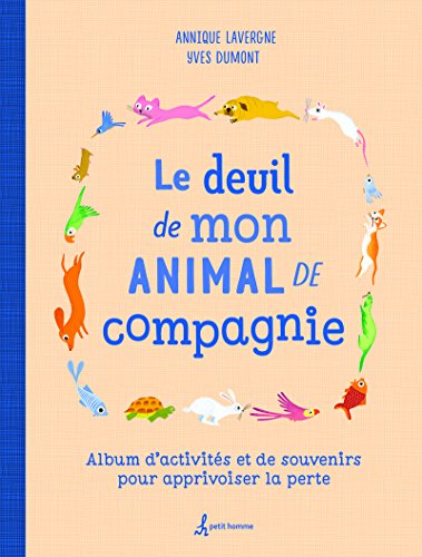 Beispielbild fr Le deuil de mon animal de compagnie zum Verkauf von medimops