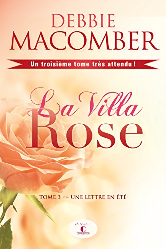 Beispielbild fr La Villa Rose 03 : Une lettre en t zum Verkauf von Better World Books