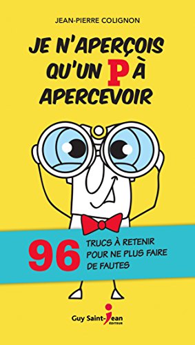 Beispielbild fr Je n'aperois qu'un P  apercevoir (French Edition) zum Verkauf von Better World Books
