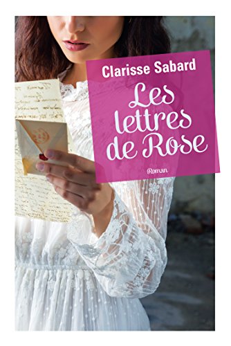 Imagen de archivo de Les lettres de Rose (French Edition) a la venta por Better World Books Ltd