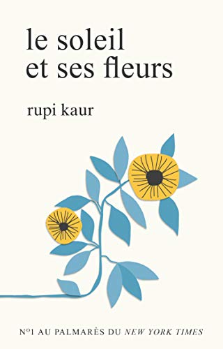 Stock image for LE SOLEIL ET SES FLEURS for sale by Books Unplugged