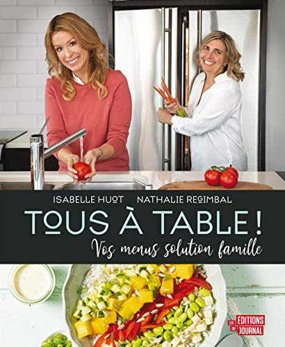 Stock image for Tous  table ! Vos menus solution famille for sale by GF Books, Inc.