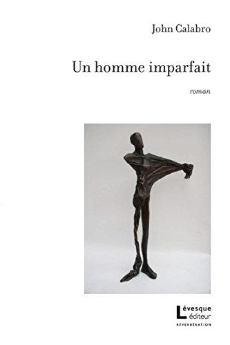 Stock image for Un homme imparfait for sale by Librairie La Canopee. Inc.