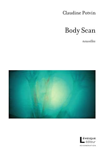 Beispielbild fr Body Scan zum Verkauf von Librairie La Canopee. Inc.