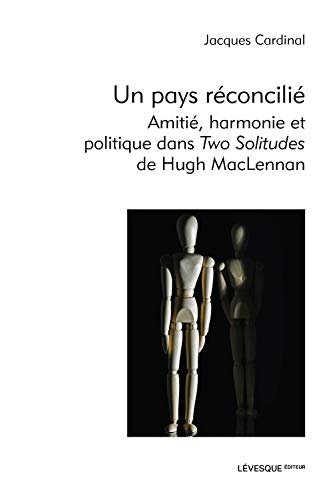 Beispielbild fr Un pays rconcili zum Verkauf von Librairie La Canopee. Inc.