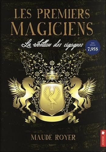 Beispielbild fr Les premiers magiciens - La rbellion des cigognes Tome 1 zum Verkauf von medimops