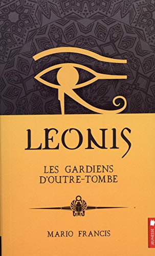 Beispielbild fr Leonis - Les gardiens d'outre-tombe Tome 8 zum Verkauf von Ammareal