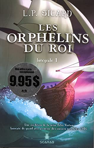 Stock image for LES ORPHELINS DU ROI INTEGRALE 1 for sale by LiLi - La Libert des Livres