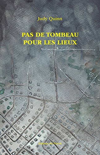 Beispielbild fr Pas de tombeau pour les lieux zum Verkauf von Librairie La Canopee. Inc.