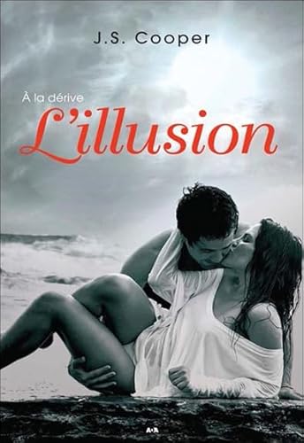 Stock image for L'illusion - A la drive T1 for sale by Better World Books