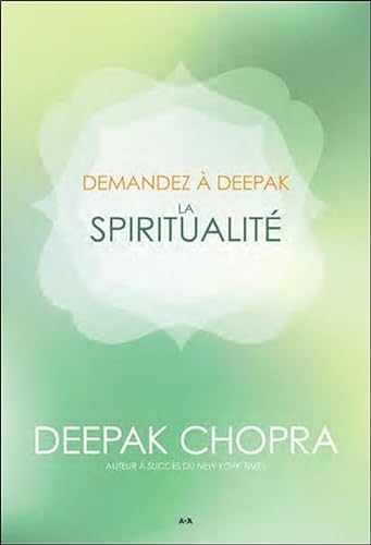 Stock image for Demandez  Deepak - La spiritualit (French Edition) for sale by BURISBOOKS