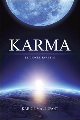 Stock image for Karma - Le cercle sans fin for sale by GF Books, Inc.