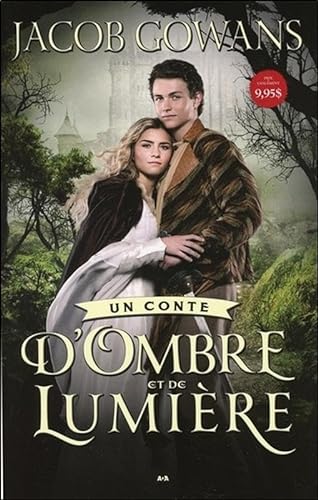 9782897675066: Un conte d'ombre et de lumire T1 (Un conte d'ombre et de lumire - 13) (French Edition)
