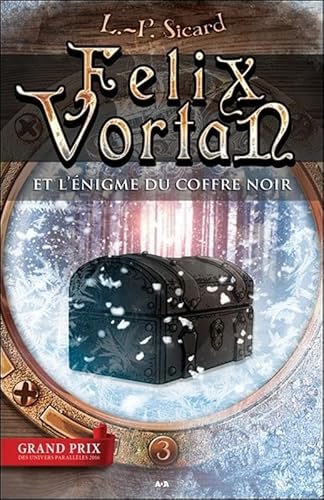 Stock image for Flix Vortan et l'nigme du coffre noir T3 for sale by LiLi - La Libert des Livres