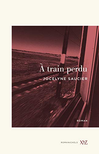 Stock image for A? Train Perdu (French Edition) for sale by Books Unplugged