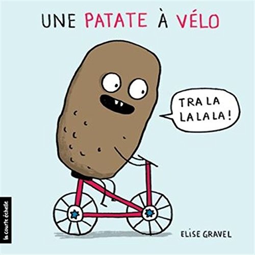 Stock image for Une patate vlo (French Edition) for sale by Zoom Books Company