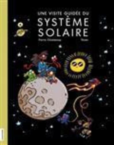 Beispielbild fr Une visite guide du systme solaire zum Verkauf von Gallix