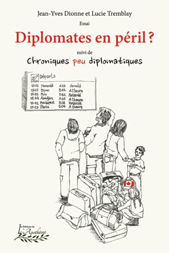 Beispielbild fr Diplomates en pril?: Chroniques peu diplomatiques (French Edition) zum Verkauf von GF Books, Inc.