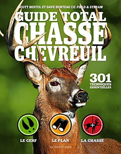 Imagen de archivo de Guide total chasse chevreuil: 301 techniques essentielles a la venta por Gallix