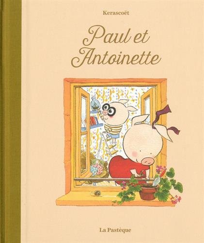 Beispielbild fr PAUL ET ANTOINETTE (French Edition) zum Verkauf von Books From California