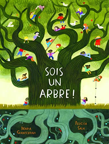 Stock image for Sois un arbre! for sale by Gallix