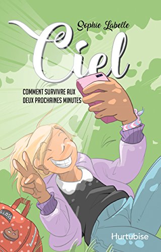Stock image for CIEL COMMENT SURVIVRE AUX DEUX PROCHAINES MINUTES for sale by GF Books, Inc.