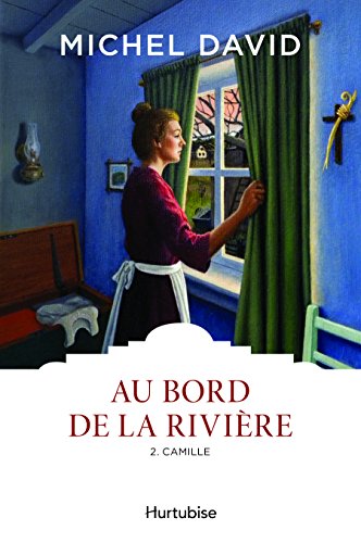 Beispielbild fr Au bord de la rivire T2 - Camille (French Edition) zum Verkauf von Better World Books
