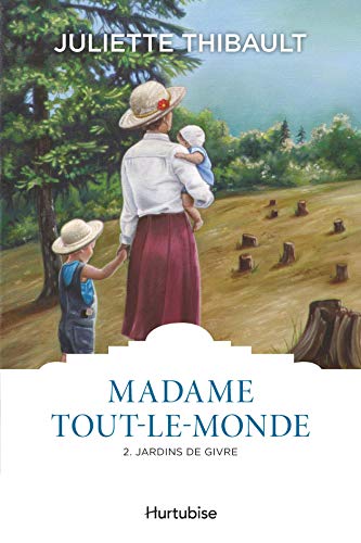 Beispielbild fr Madame Tout-le-Monde Vol. 2 Jardins de Givre zum Verkauf von Better World Books: West