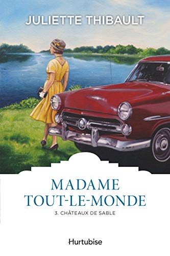 Beispielbild fr Madame Tout-le-monde, Tome 3 : Chteaux de sable zum Verkauf von Gallix