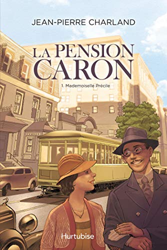 Stock image for La Pension Caron, Tome 1 : Mademoiselle Prcile for sale by medimops