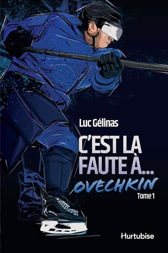 Beispielbild fr C'EST LA FAUTE A OVECHKIN T 01 zum Verkauf von Gallix