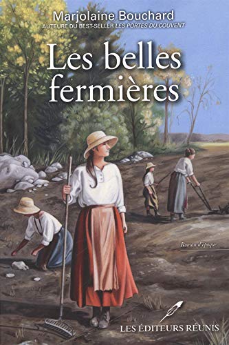 Stock image for Les belles fermieres for sale by Ammareal