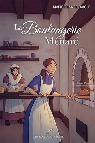 Beispielbild fr LA BOULANGERIE MENARD zum Verkauf von Gallix