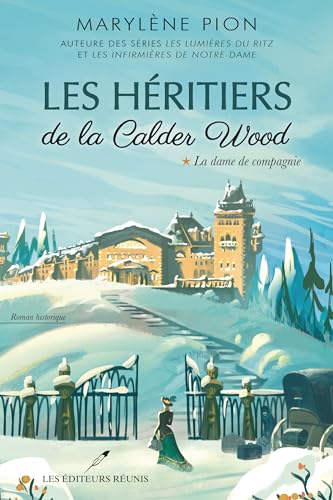 Stock image for Les hritiers de la Calder Wood 01 : La dame de compagnie for sale by GF Books, Inc.