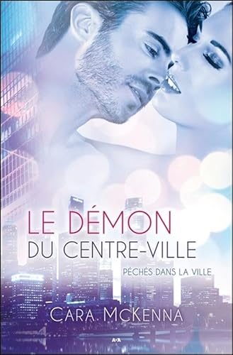 Beispielbild fr Le dmon du centre-ville - Pchs dans la ville Tome 2 zum Verkauf von medimops