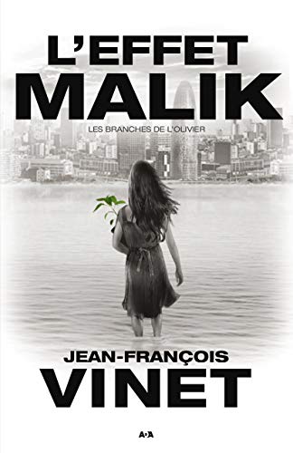 Beispielbild fr L'effet Malik - Les branches de l'Olivier Tome 2 zum Verkauf von medimops