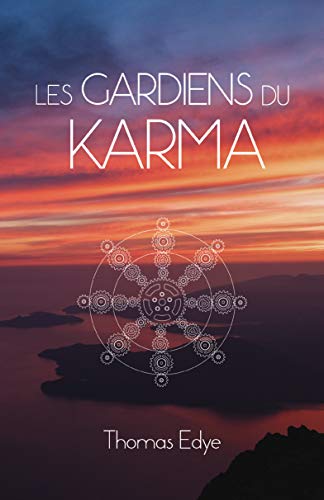 Beispielbild fr Les gardiens du Karma zum Verkauf von GF Books, Inc.