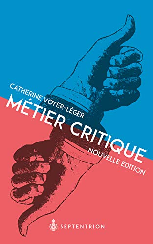 Beispielbild fr Mtier critique [nouvelle dition] zum Verkauf von Librairie La Canopee. Inc.