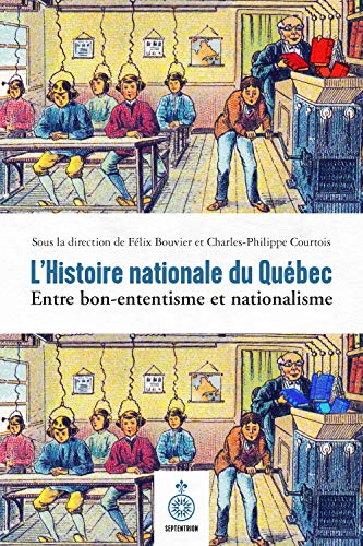 Stock image for L'HISTOIRE NATIONALE AU QUEBEC for sale by Gallix