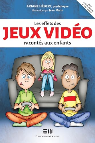 Stock image for Les effets des jeux vido raconts aux enfants for sale by Gallix