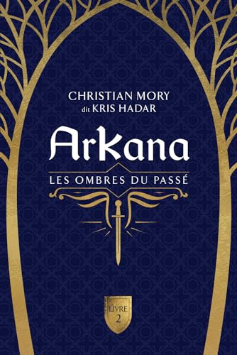 Stock image for Arkana - Les ombres du pass Tome 2 for sale by Gallix