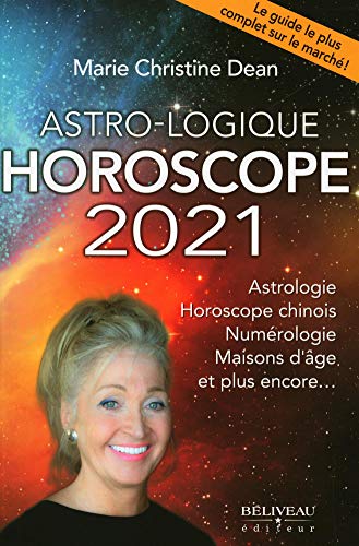 Beispielbild fr Astro-logique - Horoscope 2021 - Astrologie - Horoscope chinois. zum Verkauf von Ammareal