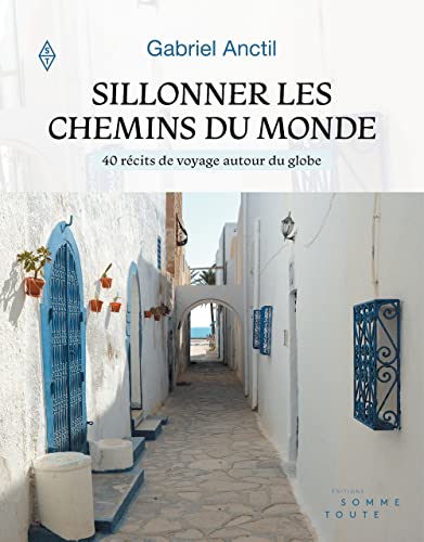 Stock image for Sillonner les chemins du monde for sale by Librairie La Canopee. Inc.