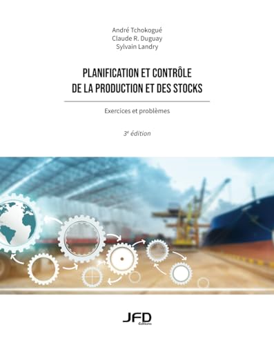 Imagen de archivo de Planification et contrle de la production et des stocks - 3e dition (French Edition) a la venta por Book Deals